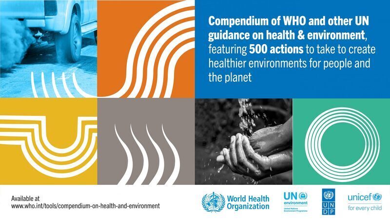 UN agencies team up for 500 actions to reduce environment-related diseases, death