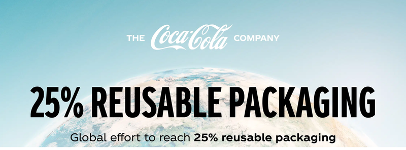 Coca-Cola seeks to have 25% reusable packaging by 2030