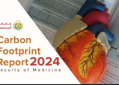 Faculty of Medicine of Mansoura Univ. issues its first carbon footprint assessment