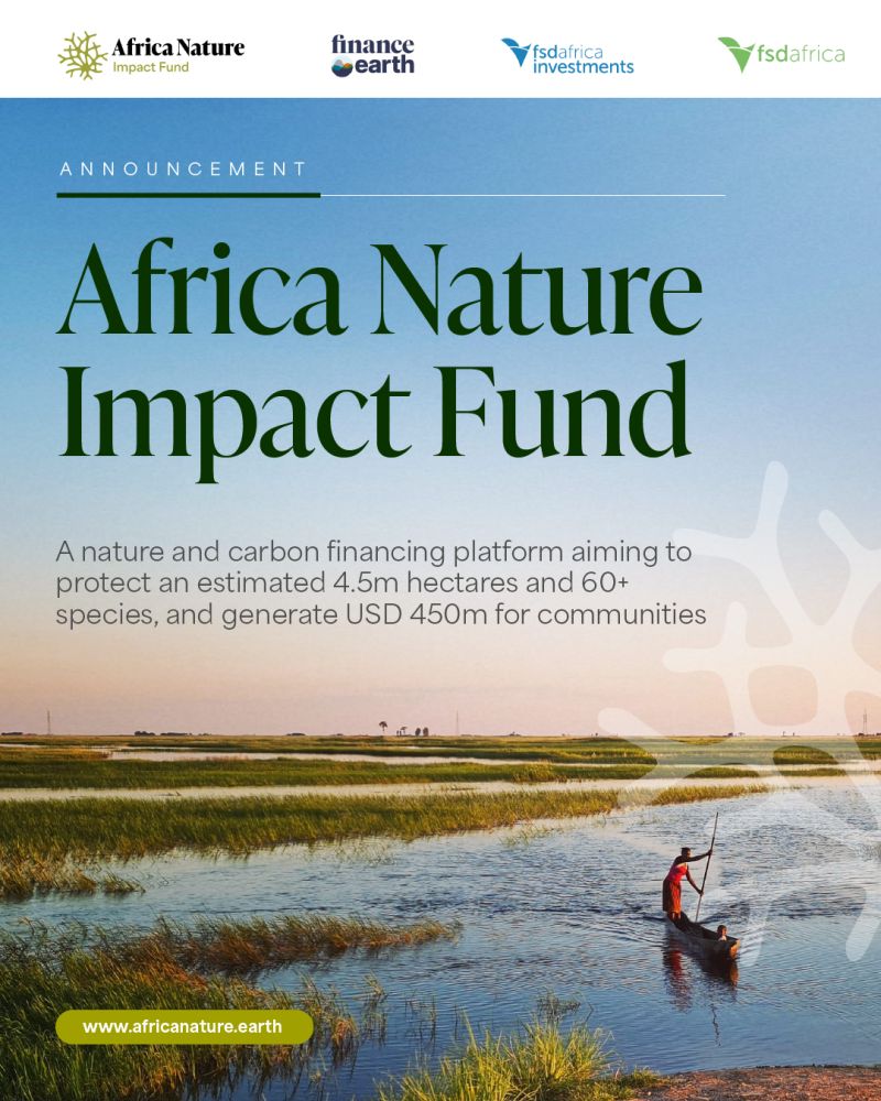 Africa’s first-of-its-kind nature fund targets $ 100mln